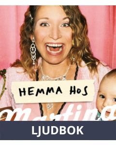 Hemma hos Martina, Ljudbok
