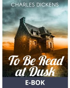 To Be Read at Dusk, E-bok