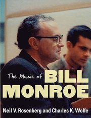 The Music of Bill Monroe