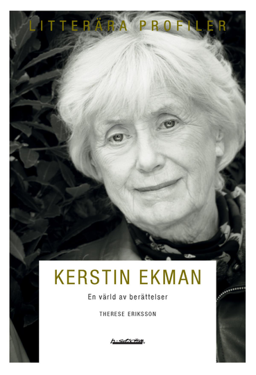 Kerstin Ekman - En Värld Av Berättelser