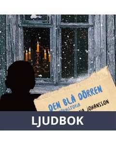 Den blå dörren : en spökhistoria, Ljudbok