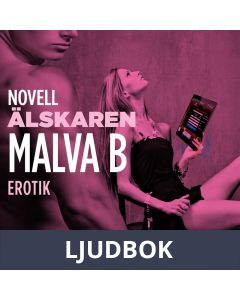 Älskaren : en novell ur Begär, Ljudbok