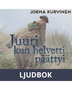 Juuri kun helvetti päättyi, Ljudbok