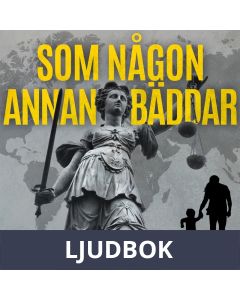 Som någon annan bäddar, Ljudbok