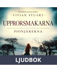 Upprorsmakarna: Pionjärerna 5, Ljudbok