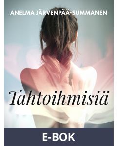 Tahtoihmisiä, E-bok