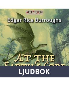 At the Earth s Core, Ljudbok
