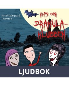 Vips och Drakula-klubben, Ljudbok