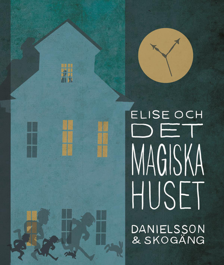 Elise Och Det Magiska Huset