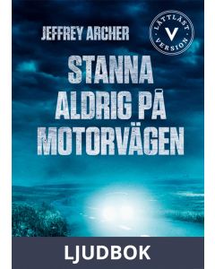 Stanna aldrig på motorvägen, Ljudbok