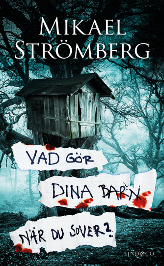 Vad Gör Dina Barn När Du Sover?