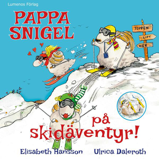 Pappa Snigel På Skidäventyr