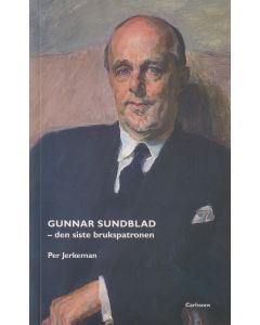 Gunnar Sundblad : den siste brukspatronen