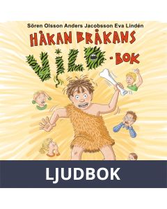 Håkan Bråkans vildbok, Ljudbok