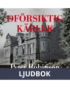 Oförsiktig kärlek, Ljudbok