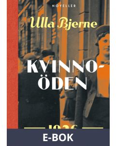 Kvinnoöden : Noveller, E-bok