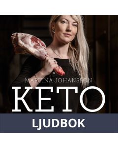 Keto: den kompletta boken om ketogen kost, Ljudbok