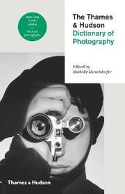 The Thames &; Hudson Dictionary of Photography