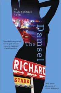 The Damsel - An Alan Grofield Novel
