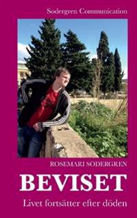 Beviset : Livet fortsätter efter döden