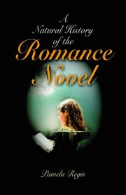 Natural History of the Romance Novel