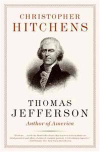 Thomas Jefferson: Author of America