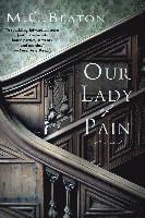 Our Lady of Pain: An Edwardian Murder Mystery