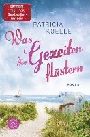 Was die Gezeiten flustern