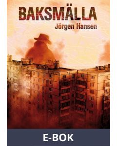 Brottsplats Malmö - Baksmälla, E-bok