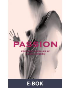 Passion, E-bok