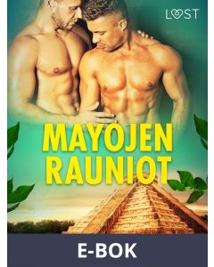 Mayojen rauniot - eroottinen novelli, E-bok