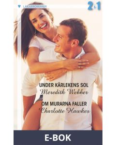 Under kärlekens sol/Om murarna faller, E-bok