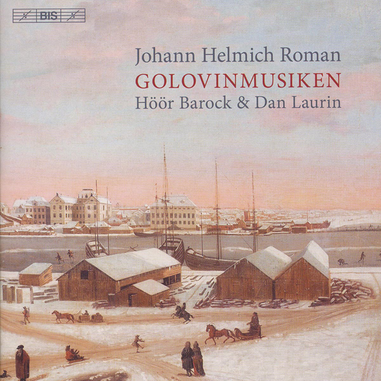 Roman: Golovinmusiken (Höör Barock & Dan Laurin)