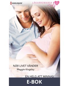 När livet vänder/En helg att minnas, E-bok