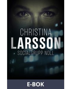 Socialgrupp noll, E-bok