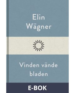 Vinden vände bladen, E-bok