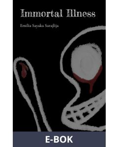 Immortal Illness, E-bok