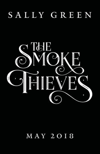 The Smoke Thieves