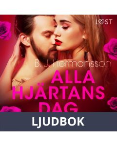 Alla hjärtans dag: Amanda - erotisk novell, Ljudbok