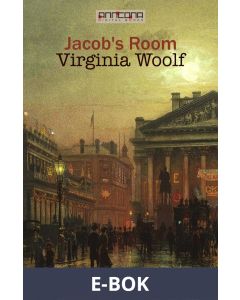 Jacob s Room, E-bok
