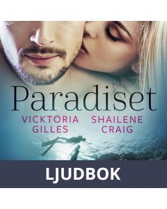 Paradiset - erotisk novell, Ljudbok