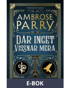 Där inget vissnar mera , E-bok