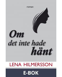 Om det inte hade hänt, E-bok