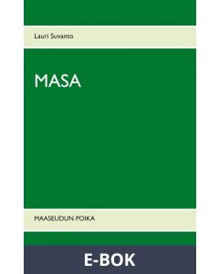 Masa: Maaseudun poika, E-bok