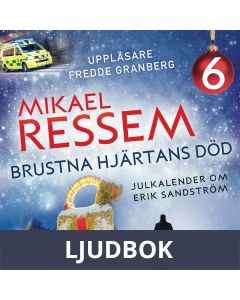 Brustna hjärtans död - Del 6, Ljudbok