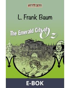 The Emerald City of Oz, E-bok