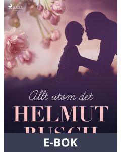 Allt utom det, E-bok