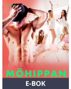 Möhippan - erotisk novell, E-bok