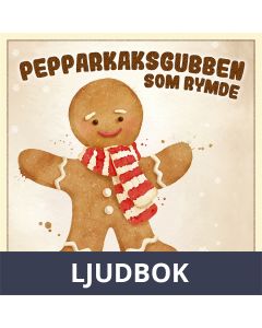 Pepparkaksgubben som rymde, Ljudbok