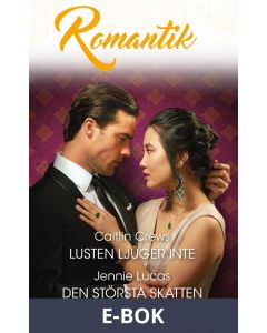 Lusten ljuger inte/Den största skatten, E-bok